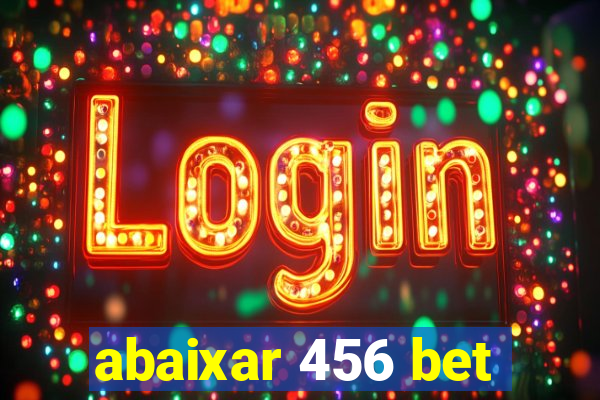 abaixar 456 bet